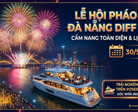 Cẩm Nang Lễ Hội Pháo Hoa Quốc Tế Diff 2026