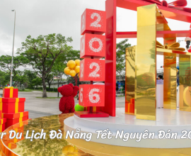 Tour Du Lịch Đà Nẵng Tết Nguyên Đán 2026 - Trải Nghiệm Xuân Biển, Phố & Văn Hóa Trọn Vẹn