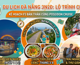 Lịch Trình Du Lịch Đà Nẵng 3 Ngày 2 Đêm Siêu Chi Tiết & Tối Ưu Chi Phí